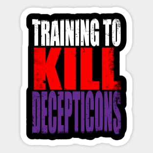 Training to Kill Decepticons Sticker